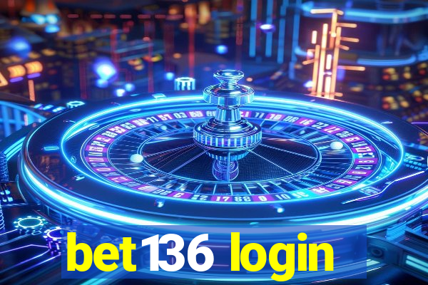 bet136 login